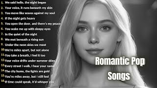 Download Lagu 🌹 My Heart Remembers You 💋 | Romantic Pop Music That Feels Like Love MP3