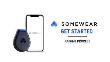 Somewear Pairing Process Video Tutorial
