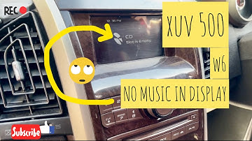 XUV 500 W6 MUSIC NOT TURNING ON || XUV CD SLOT IS EMPTY || MAHINDRA XUV CAR STEREO REPAIRING VIDEO