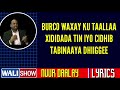 Heesta Togdheer Nuur Daalacay LYRICS Walishow Heesta Togdheer Nuur Daalacay LYRICS Walishow
