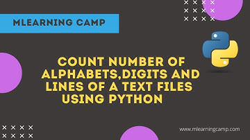 Count Numbers of Alphabets, Digits and Lines of a text file using Python
