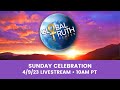 04.09.23 - Sunday Celebration - Global Truth Center - Dr. James Mellon