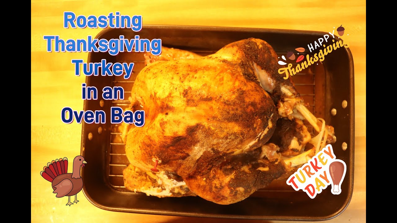 Thanksgiving Oven Bag Turkey