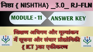 Raj Fln Module 11 Answer Key | Rj Fln 11 Answer Key | Nishtha Module 11 Answers | RpDronacharya