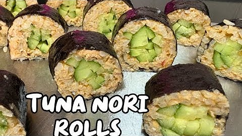 TUNA NORI ROLLS RECIPE