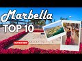 Top 10 things to do in marbella spain  from stunning beaches to historic old town