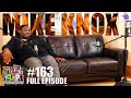 F.D.S #163 - MIKE KNOX - TALKS HIS CASE, PAST ISSUES & DOES FLIP REGRET SAYING SORRY? - FULL EPISODE