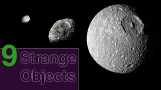 9 Bizarre Objects in our Solar System