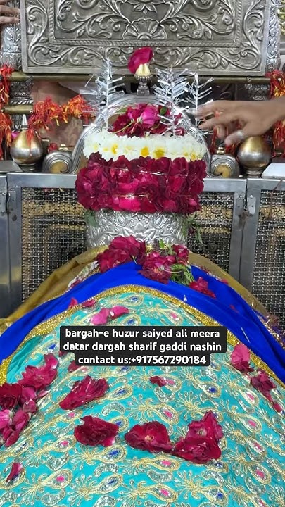 bargah-e huzur saiyed ali meera datar dargah sharif gaddi nashin ...