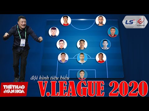 [BÓNG ĐÁ VIỆT NAM] HLV Trương Việt Hoàng và 11 ngôi sao trong đội hình tiêu biểu của V-League 2020