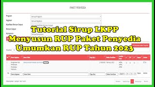 Tutorial Sirup LKPP Menyusun RUP Paket Penyedia dan Umumkan RUP Tahun Anggaran 2023