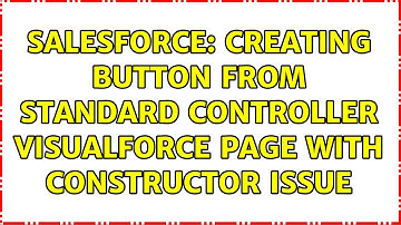 Salesforce: Creating button from Standard Controller Visualforce page with constructor issue