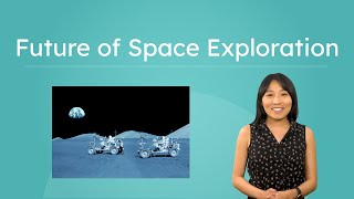 Future of Space Exploration - Privatization, Ethics, and Environmental Impacts