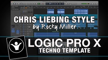 Logic Pro X Template - Techno - Chris Liebing Style by Rocky Miller