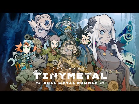 TINY METAL: FULL METAL RUMBLE - Release Date Announcement Trailer