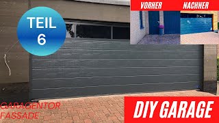 Garage bauen DIY XXL: Teil 6 / Hörmann Garagentor, HPL und Finale