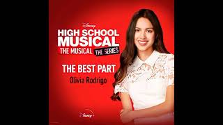 Olivia Rodrigo - The Best Part (HSMTMTS | Disney+)