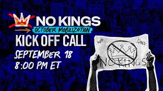 No Kings October Mobilization Kickoff Call
