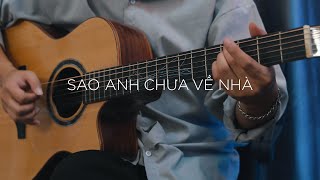 Sao Anh Chưa Về Nhà - Amee | Guitar Solo Fingerstyle