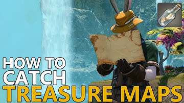 How to catch Treasure Maps in FFXIV