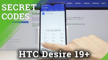 Useful Codes in HTC Desire 19+ - Hidden Modes / Super Features
