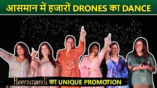 Beautiful Drone Show For Heeramandi Grand Promotion | Sonakshi, Manisha Koirala, Sanjeeda, Richa