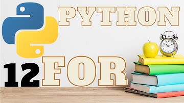 Curso de Python clase 12 BUCLE FOR y función RANGE [todo lo necesario para dominarlos]