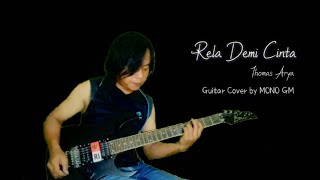 Rela Demi Cinta - Thomas Arya || Guitar Cover