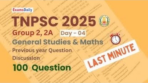TNPSC Group 2,2a-2025-Last Minute Revision With Previous Year Questions