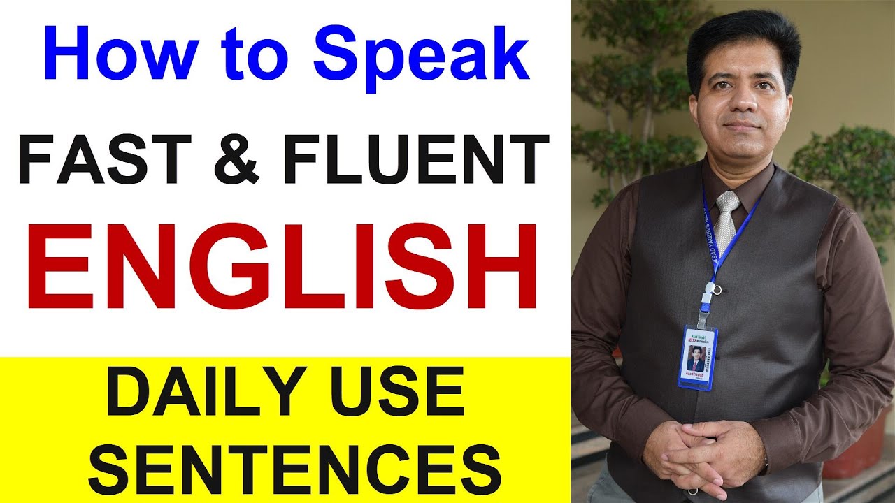 How to Speak - FAST \u0026 FLUENT ENGLISH With Daily Use Sentences Lesson 2 by Asad Yaqub