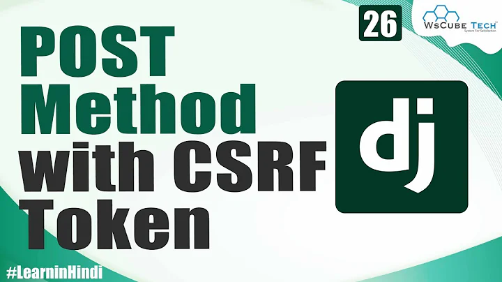 Implement POST Method Form with CSRF Token in Django | Django Tutorial