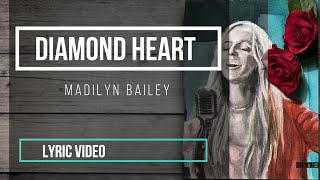 Madilyn Bailey - LYRICS - Shine Your Diamond Heart