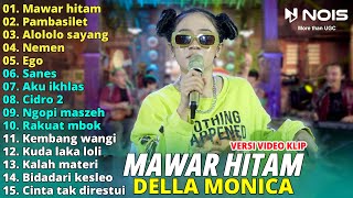 Della Monica 'Mawar Hitam' Full Album | Dangdut Pargoy Terbaru 2023