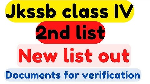 jkssb class IV 2nd list.class IV remaining vacancies. jkssb class IV 2nd list documents verification