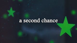 a second chance