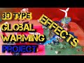 Global Warming.Global Warming project. Science project. Global warming project easy.#easy#beautiful.