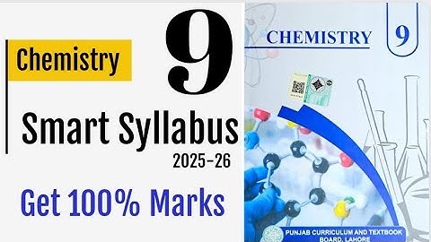 New 9th Class | Smart syllabus || Chemistry | 2025-26 ||PTB