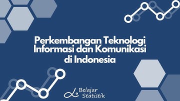 Perkembangan | Teknologi Informasi dan Komunikasi | di Indonesia #StatistikTIK #StatistikIndonesia