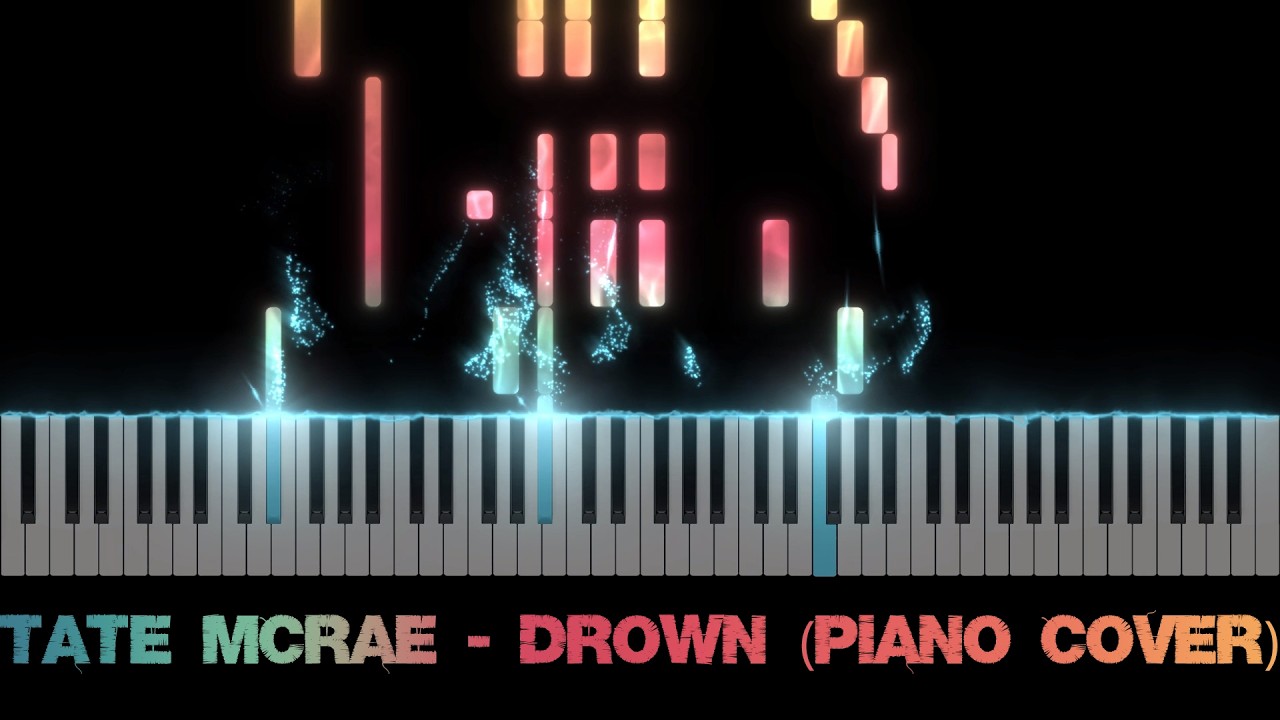 Tate McRae - Drown (Piano Cover)