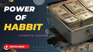 The Power of Habit by Charles Duhigg: Unlocking Your Potential through Effective Habits