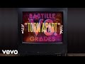 Bastille - Torn Apart (vs. Grades vs. Lizzo)