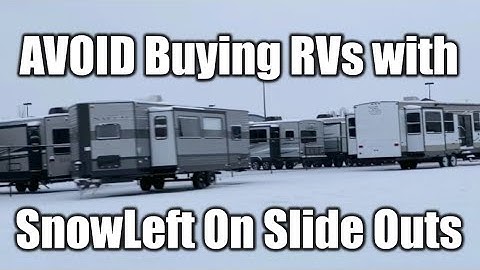 AVOID Buying RVs with Snow Left on the Slides with Josh the RV Nerd