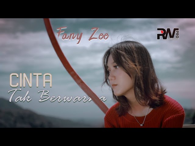 Fany Zee - Cinta Tak Berwarna (Official Music Video) class=