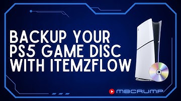 Backup your PS5 Game Disc with Itemzflow