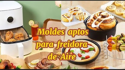 MOLDES APTOS PARA FREIDORA DE AÍRE