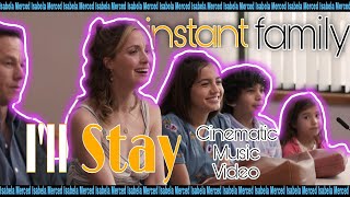 I'll Stay (Cinematic Music Video) - #IsabelaMerced #InstantFamily Resimi