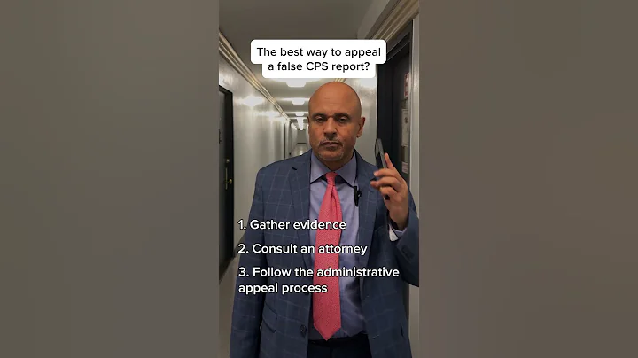 How to Successfully Appeal a False CPS Report