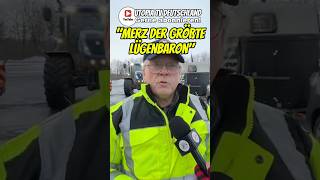 „Merz der GRÖßTE Lügenbaron“ Bauernprotest gegen Freihandelsabkommen Mercosur #EU #CDU #vonderLeyen