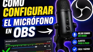 Tu MICRÓFONO SUENA MAL? Haz ESTO en OBS”