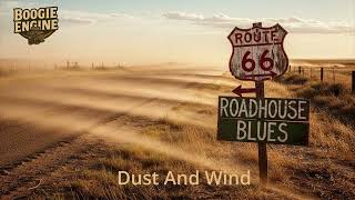 Boogie Engine - Dust And Wind